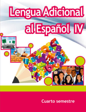 Lengua Adicional al Español IV