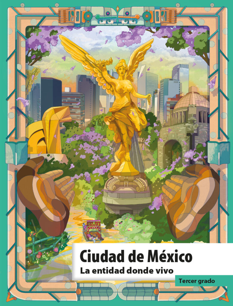 Libro Ciudad de México. La entidad donde vivo de tercer grado de Primaria