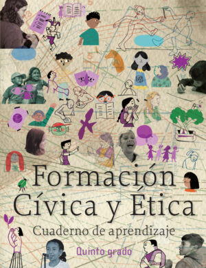 Libro Formación Cívica y Ética. Cuaderno de aprendizaje de quinto grado de Primaria – Descarga en PDF