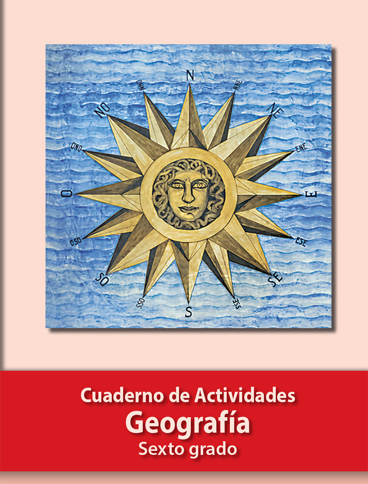Libro de Geografía Cuaderno de Actividades de sexto grado de Primaria 