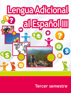 Libro Lengua adicional al Español de tercer semestre de Telebachillerato  > Descargar PDF